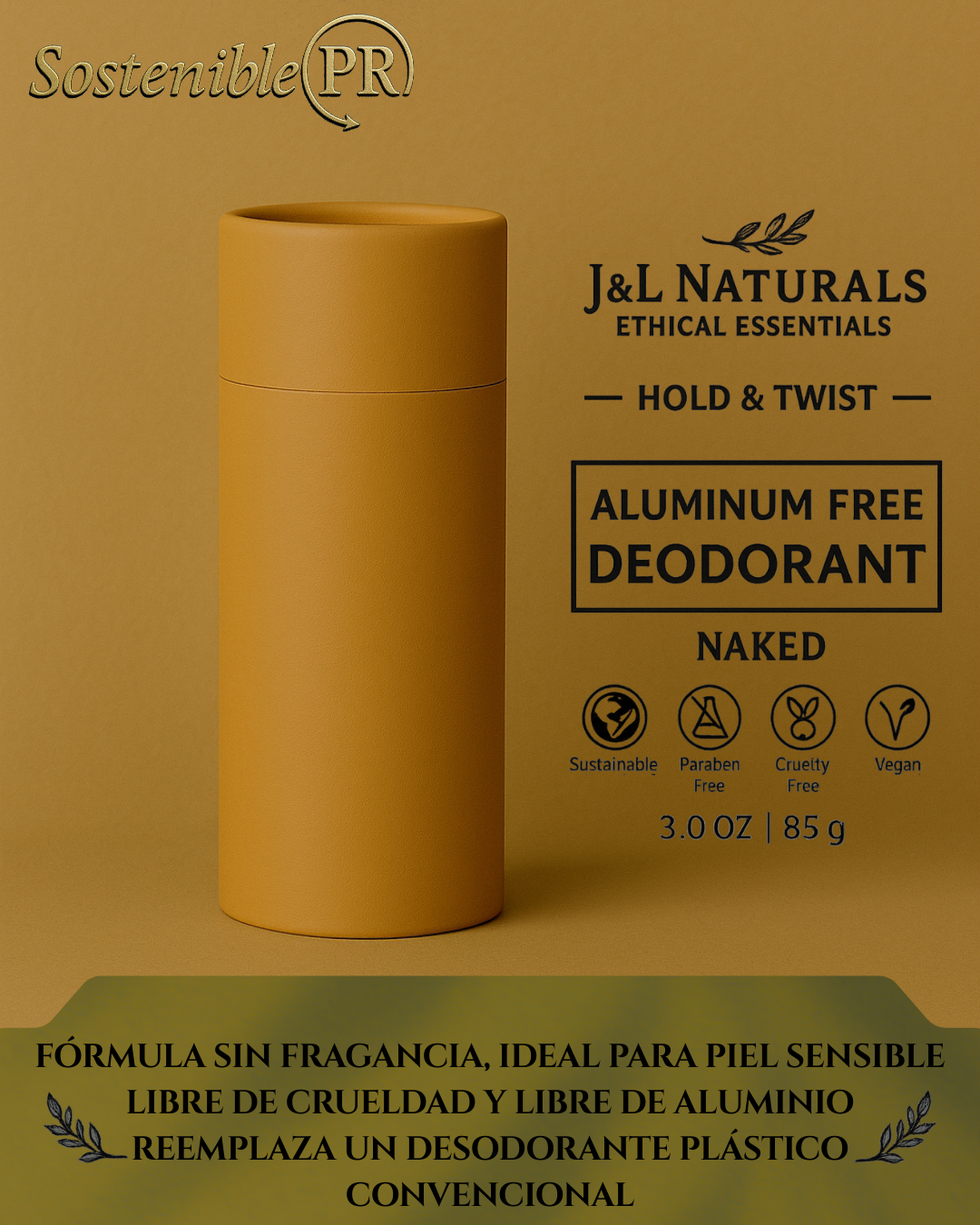 Desodorante Natural Extra Protección Sin Aluminio – Naked – J&L Naturals (3oz)